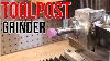 Lathe Toolpost Grinder Build
